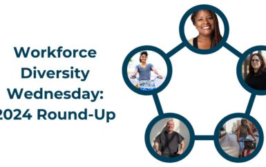 Workforce Diversity Wednesday: 2024 Round-Up