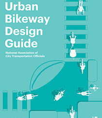 NACTO Urban Bikeway Design Guide